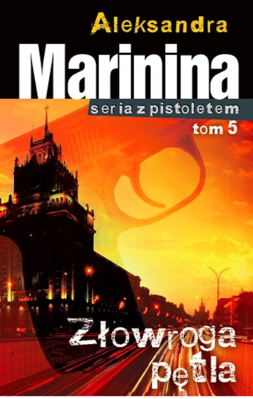 okładka Złowroga pętla książka | Aleksandra Marynina