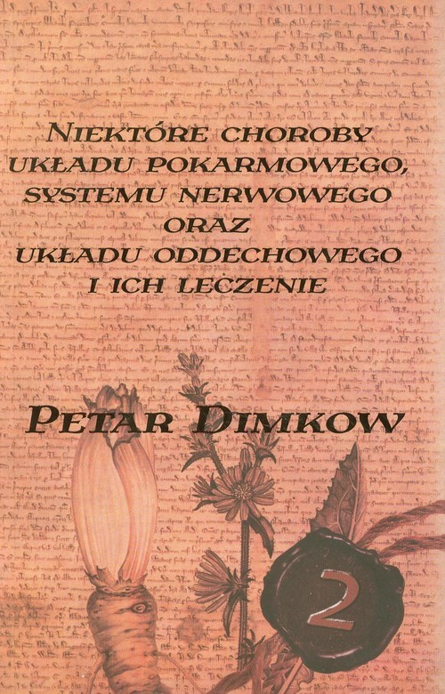 okładka Niektóre choroby układu pokarmowego systemu nerwowego oraz układu oddechowego i ich leczenie Tom 2 książka | Dimkow Petar