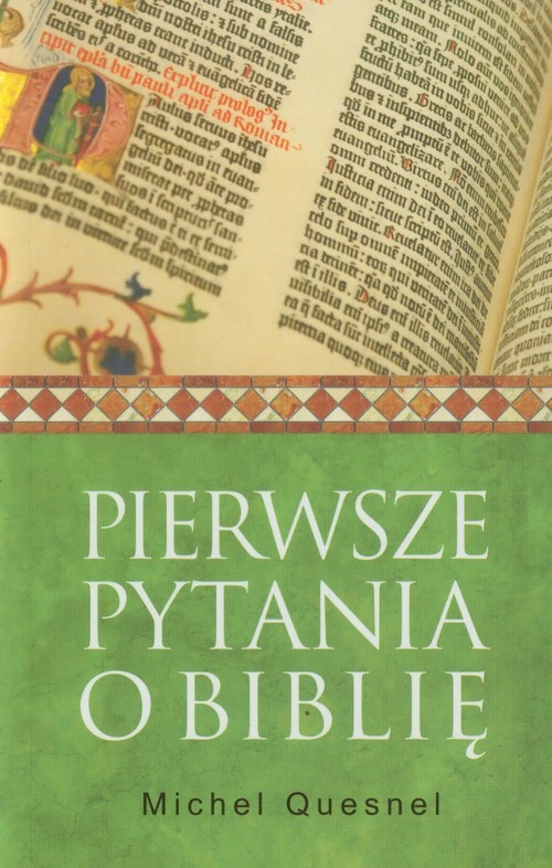 okładka Pierwsze pytania o Biblię książka | Quesnel Michel