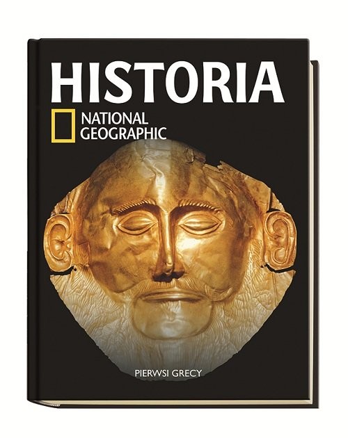 okładka Historia National Geographic Tom 6 Pierwsi Grecy książka