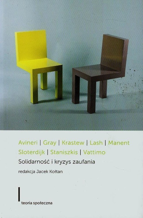 okładka Solidarność i kryzys zaufania książka | Shlomo Avineri, John Gray, Iwan Krastew