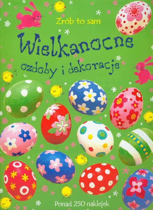 okładka Wielkanocne ozdoby i dekoracje Zrób to sam książka