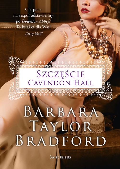 okładka Szczęście Cavendon Hall książka | Barbara Taylor Bradford