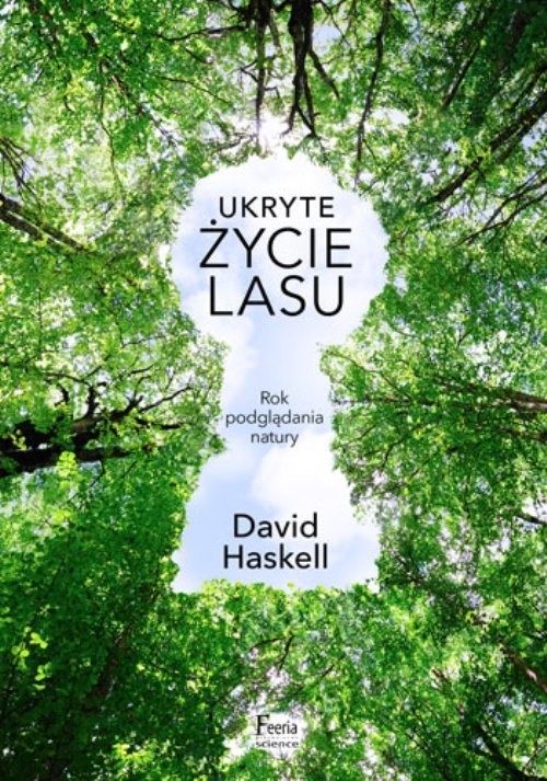 okładka Ukryte życie lasu książka | David Haskell