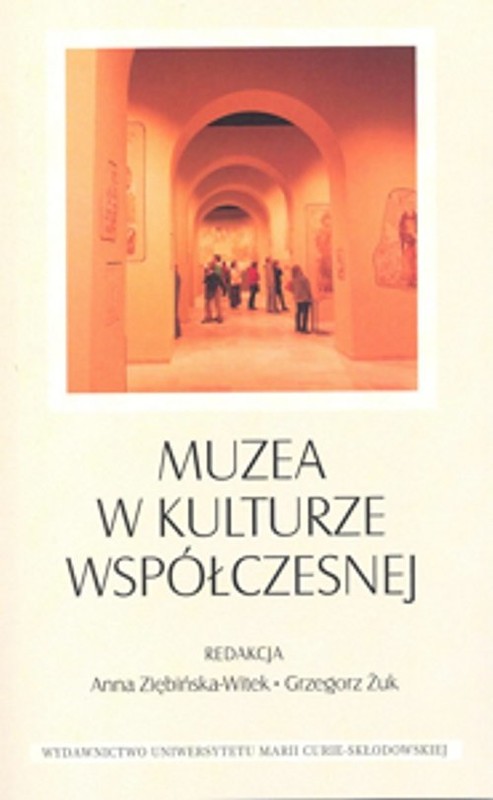 okładka Muzea w kulturze współczesnej książka