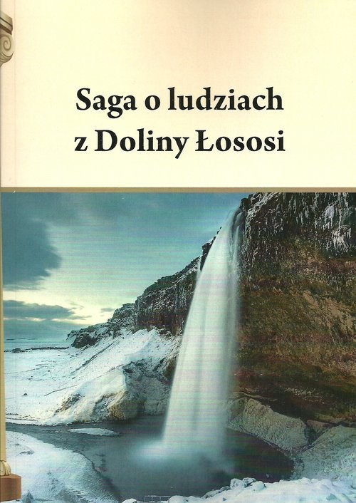okładka Saga o ludziach z Doliny Łososi książka | Pietruszczak Henryk