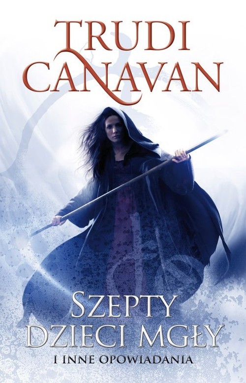 okładka Szepty Dzieci Mgły i inne opowiadania książka | Trudi Canavan