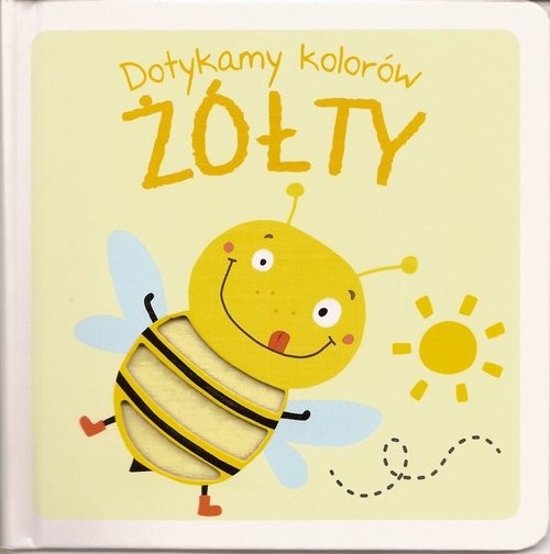 okładka Dotykamy kolorów Żółty książka