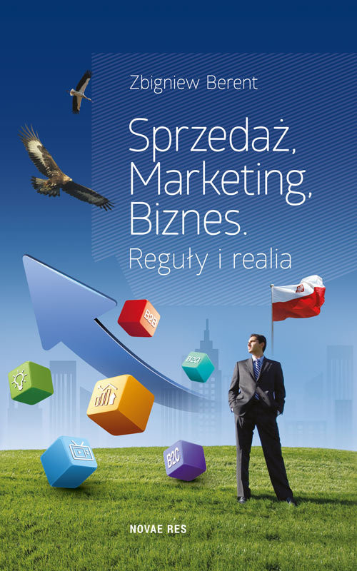 okładka Sprzedaż marketing biznes Reguły i realia książka | Zbigniew Berent