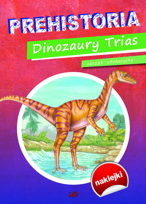 okładka Prehistoria Dinozaury Trias książka