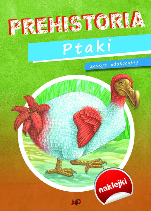 okładka Prehistoria Ptaki książka