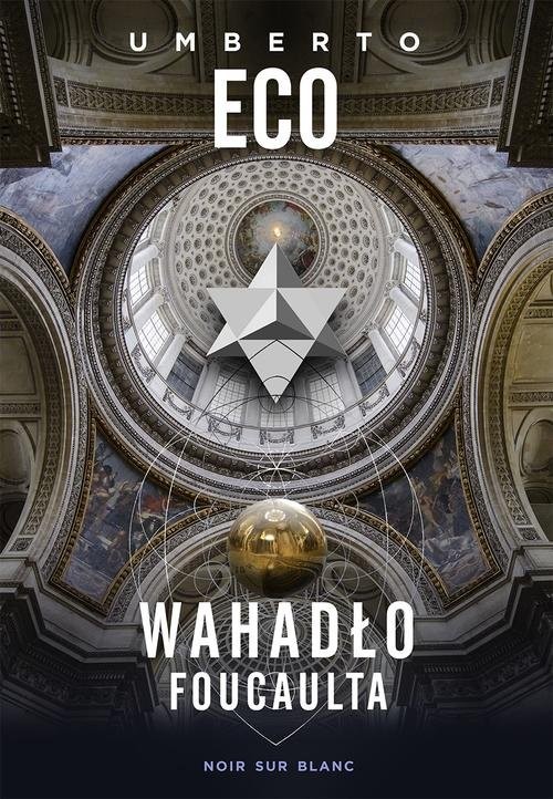 okładka Wahadło Foucaulta książka | Umberto Eco