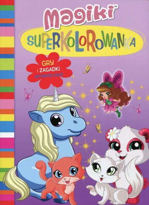 okładka Magiki Superkolorowanka Gry i zabawy aktywizujące książka