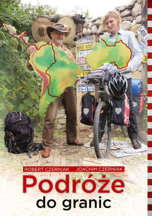 okładka Podróże do granic książka | Robert Czerniak, Joachim Czerniak