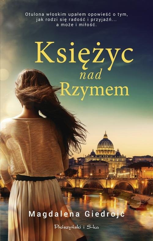 okładka Księżyc nad Rzymem książka | Magdalena Giedrojć