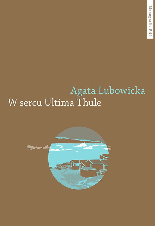 okładka W sercu Ultima Thule książka | Agata Lubowicka