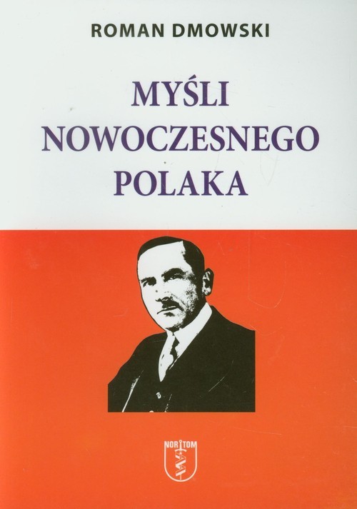 okładka Myśli nowoczesnego Polaka książka | Roman Dmowski