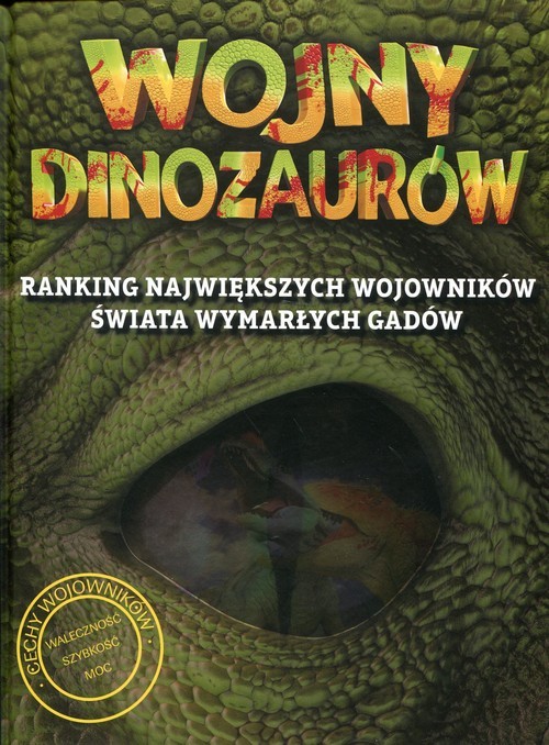 okładka Wojny dinozaurów Ranking największych wojowników świata wymarłych gadów książka | Manning Phil