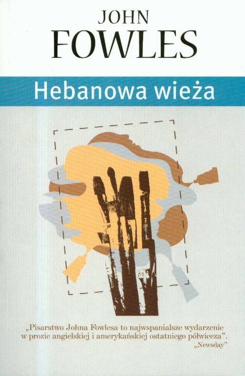 okładka Hebanowa wieża książka | John Fowles