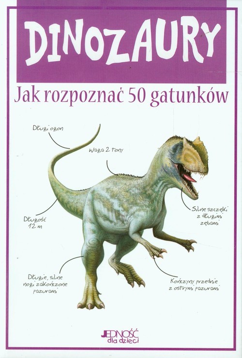 okładka Dinozaury Jak rozpoznać 50 gatunków książka | Parker Steve