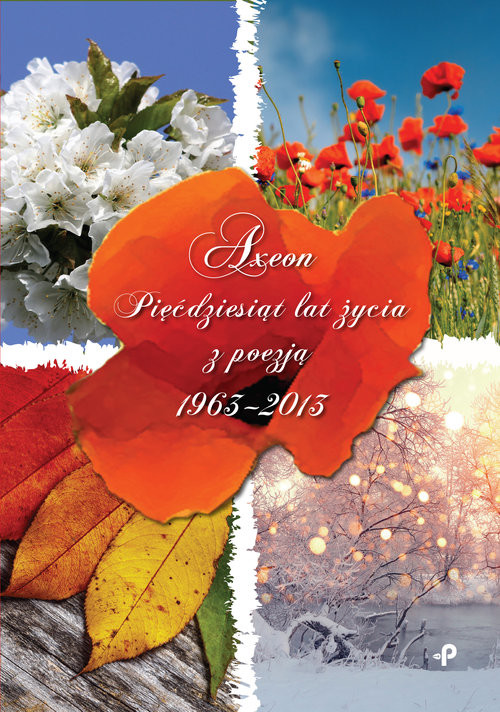 okładka Pięćdziesiąt lat życia z poezją 1963-2013 książka