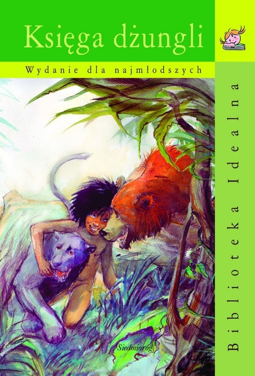 okładka Księga dżungli wydanie dla najmłodszych książka | Rudyard Kipling