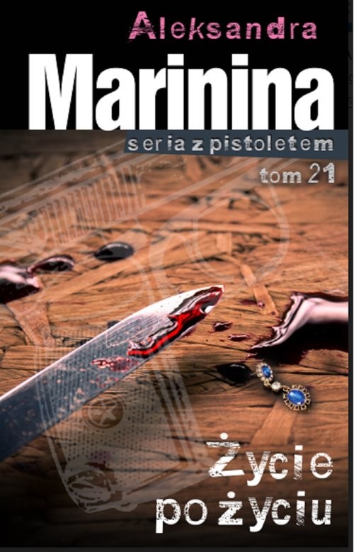 okładka Życie po życiu książka | Aleksandra Marynina