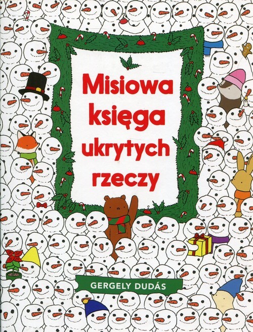 okładka Misiowa księga ukrytych rzeczy książka | Dudas Gergely