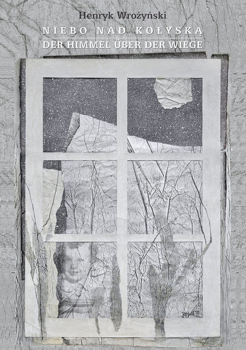 okładka Niebo nad kołyską książka | Wrożyński Henryk