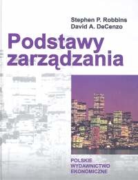 okładka Podstawy zarządzania książka | Stephen P. Robbins, David A. DeCenzo