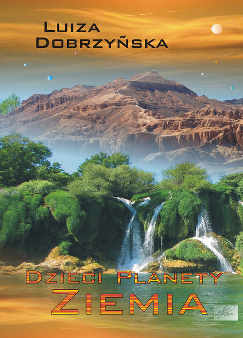 okładka Dzieci planety Ziemia książka | Luiza Dobrzyńska