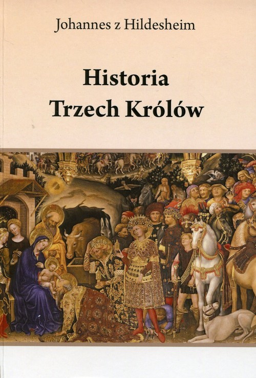 okładka Historia Trzech Królów książka