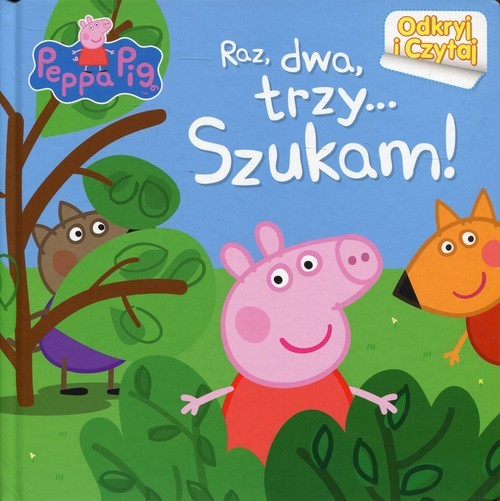 okładka Świnka Peppa Odkryj i czytaj Raz, dwa, trzy... Szukam! książka