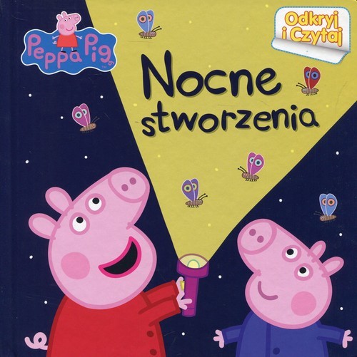 okładka Świnka Peppa Odkryj i czytaj Nocne stworzenia książka
