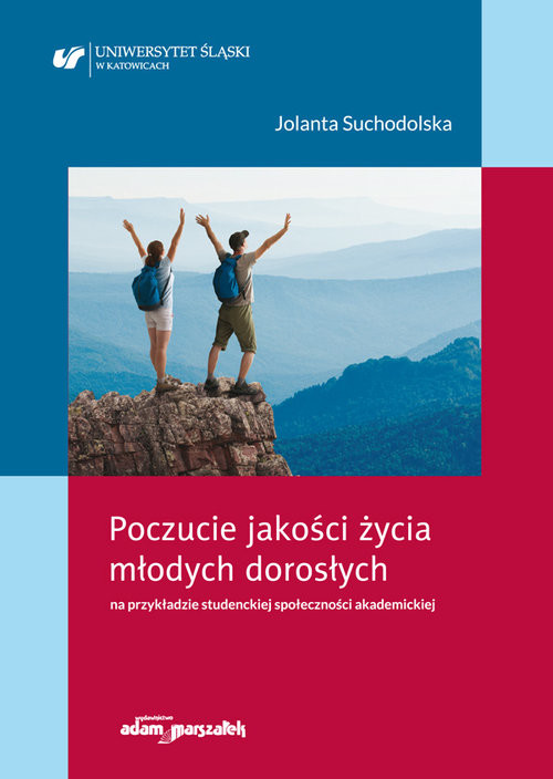 okładka Poczucie jakości życia młodych dorosłych na przykładzie studenckiej społeczności akademickiej książka | Suchodolska Jolanta