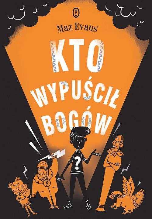 okładka Kto wypuścił bogów? książka | Maz Evans