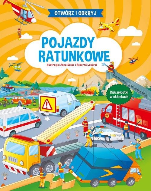 okładka Otwórz i odkryj Pojazdy ratunkowe książka