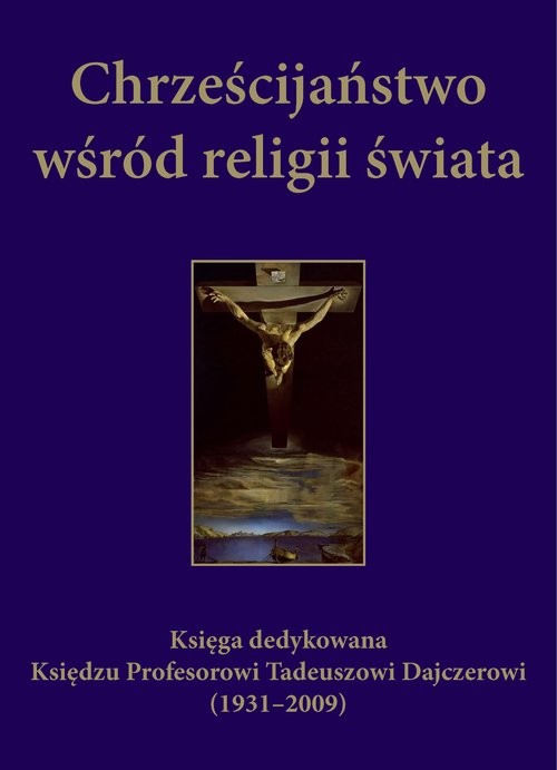 okładka Chrześcijaństwo wśród religii świata książka