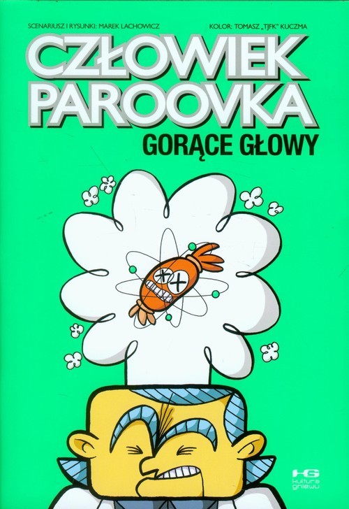 okładka Człowiek paroovka Gorące głowy książka | Lachowicz Marek