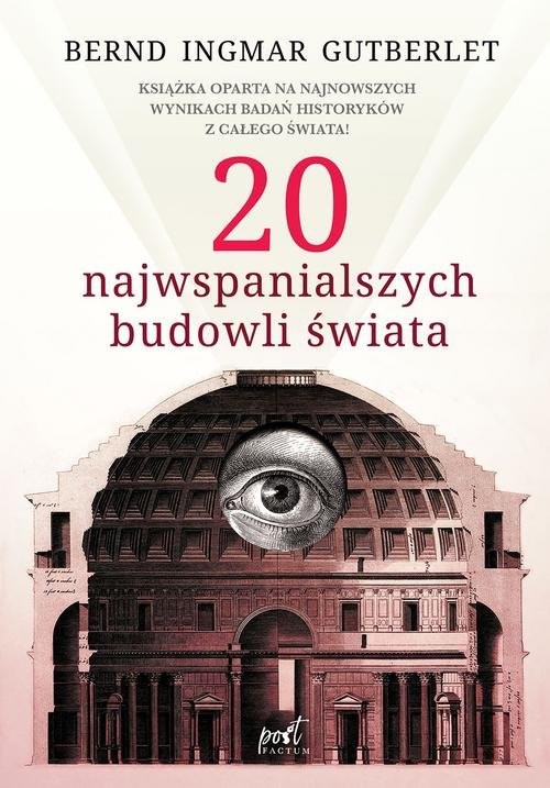 okładka 20 najwspanialszych budowli świata książka | Bernd Ingmar Gutberlet