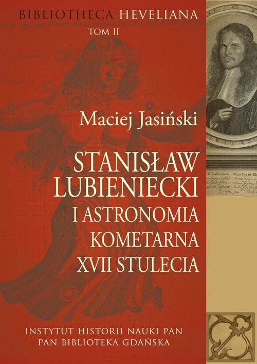 okładka Stanisław Lubieniecki i astronomia kometarna XVII stulecia książka | Maciej Jasiński