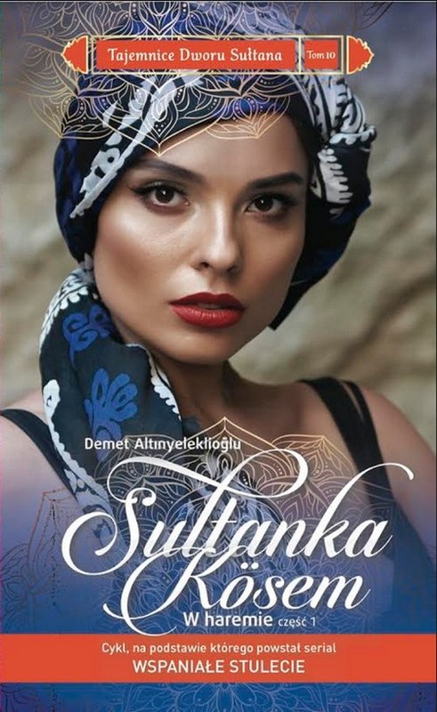 okładka Sułtanka Kosem W haremie cz.1 książka | Demet Altınyeleklioğlu