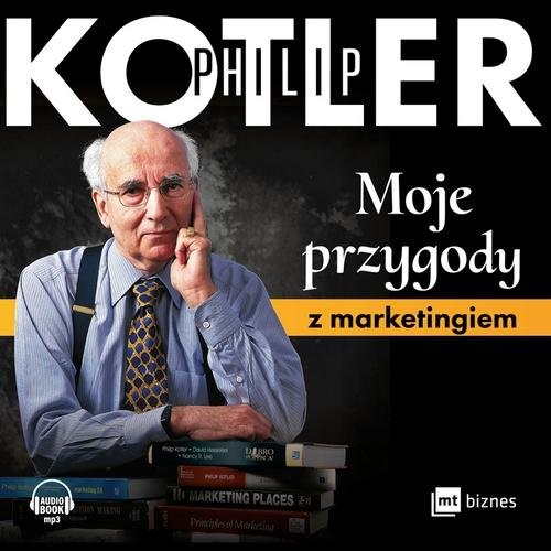 okładka Moje przygody z marketingiem książka | Philip Kotler