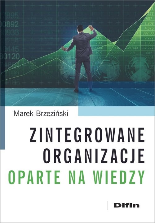 okładka Zintegrowane organizacje oparte na wiedzy książka | Brzeziński Marek