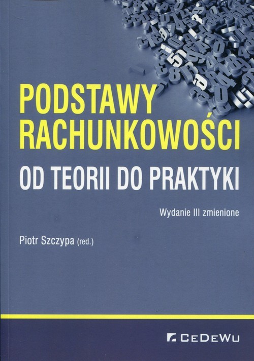 okładka Podstawy rachunkowości Od teorii do praktyki książka