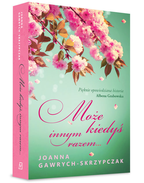 okładka Może kiedyś, innym razem książka | Joanna Gawrych-Skrzypczak
