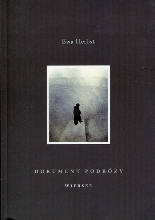 okładka Dokument podróży Wiersze książka | Ewa Herbst