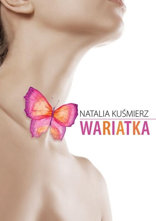 okładka Wariatka książka | Natalia Kuśmierz
