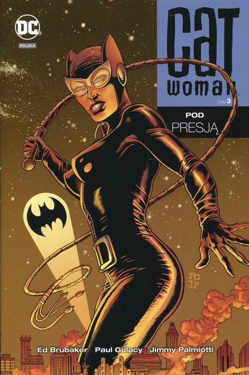 okładka Catwoman Tom 3 Pod presją książka | Ed Brubaker