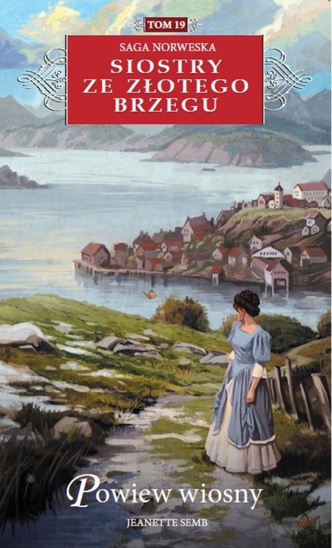 okładka Siostry ze Złotego Brzegu 19 Powiew wiosny książka | Semb Jeanette